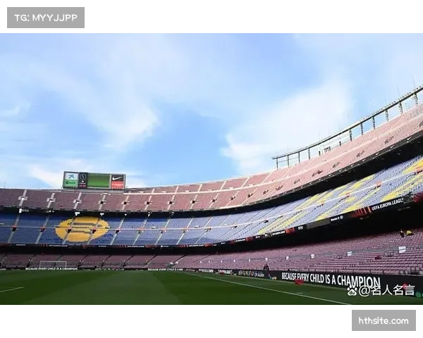 诺坎普改造工程仍未完工，巴萨临时主场征战欧冠淘汰赛